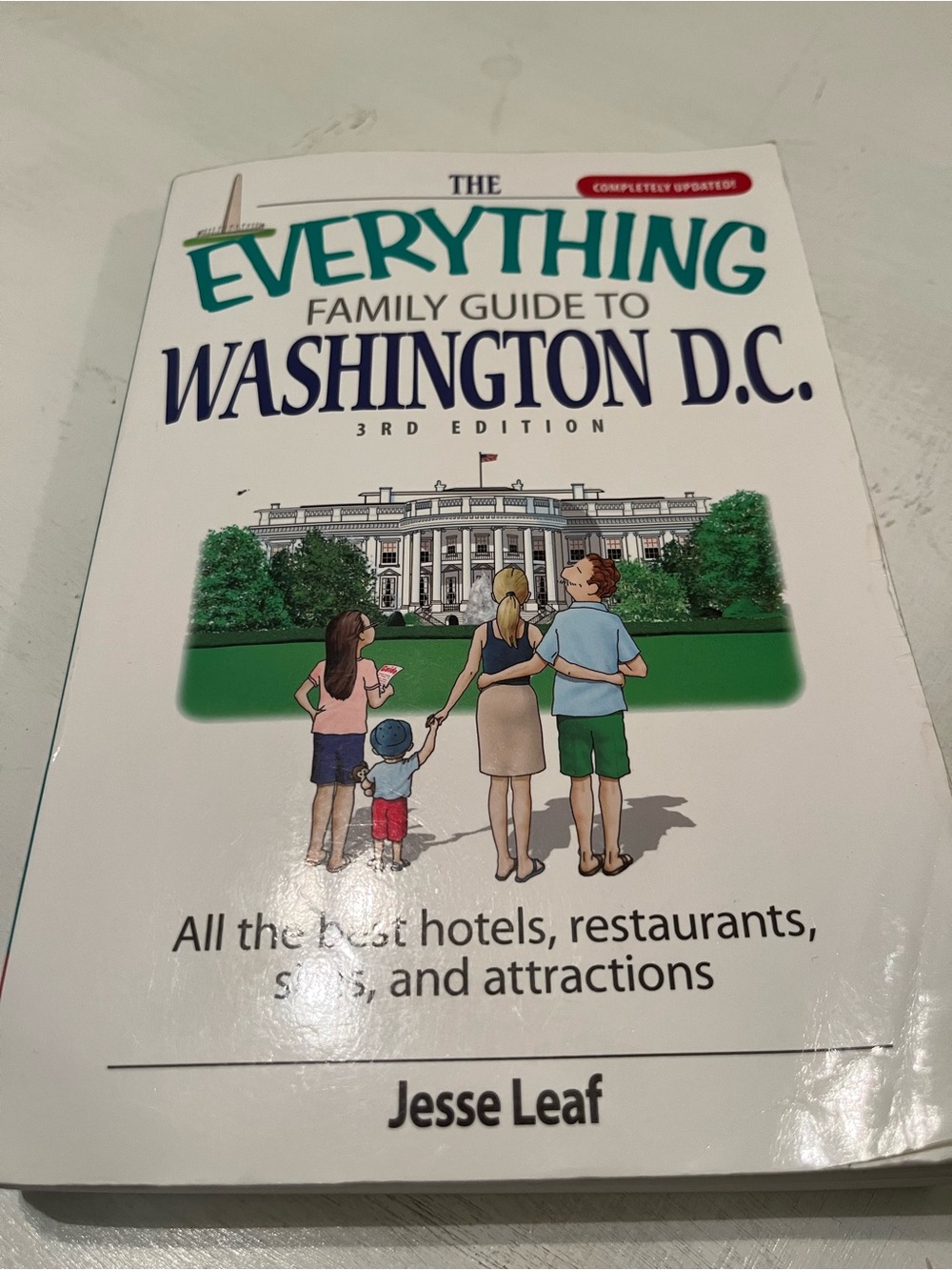 The Everything Family Guide to Washington D.C. - White/Cream Cover